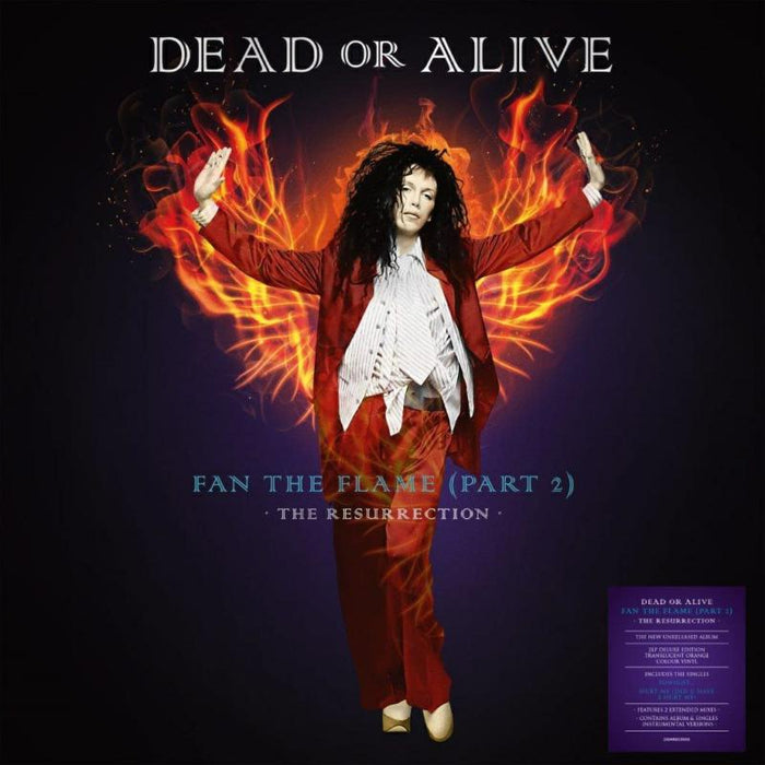 Dead Or Alive - Fan The Flame (Part 2) - The Resurrection (Translucent Orange Vinyl) - DEMREC959X