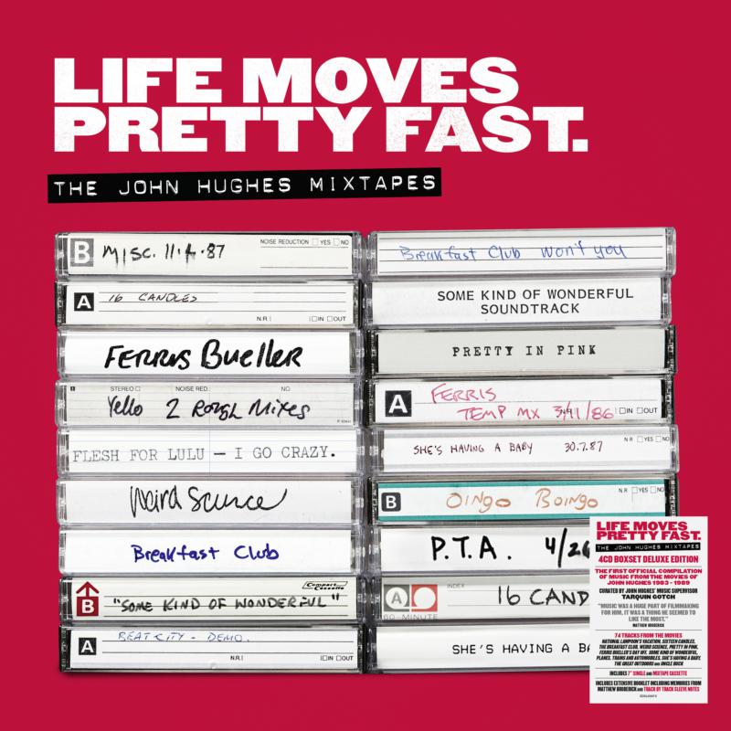 Various Artists - Life Moves Pretty Fast - The John Hughes Mixtapes (Deluxe Edition) - EDSL0067X