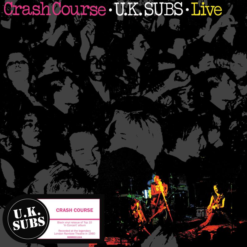 UK Subs - Crash Course - DEMREC1104