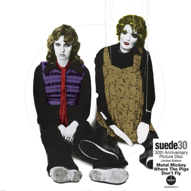 Suede - Metal Mickey (30th Anniversary Limited Edition) Picture Disc - DEMSING015