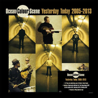 Ocean Colour Scene - Yesterday Today 2005 - 2013 - DEMRECBOX85