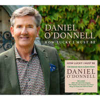 Daniel O'donnell - How Lucky I Must Be - DMGTV081