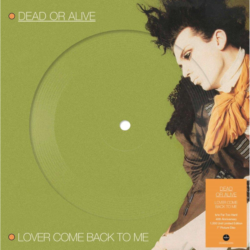 Dead Or Alive - Lover Come Back To Me - DEMSING065