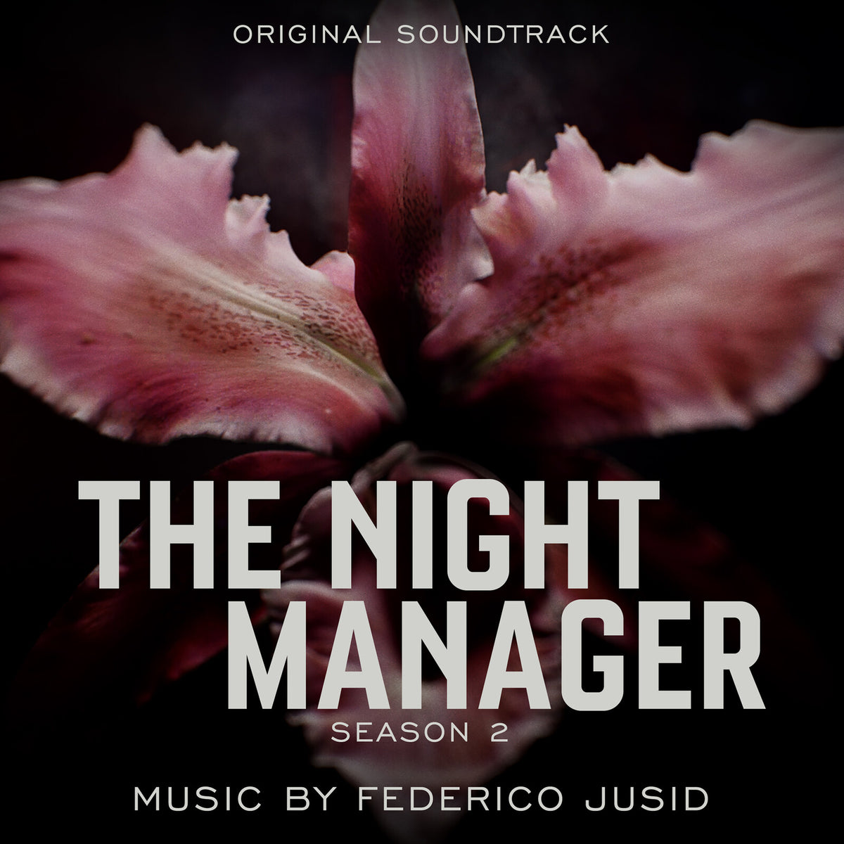 Federico Jusid - The Night Manager Season 2 - Original Soundtrack - SILCD1859