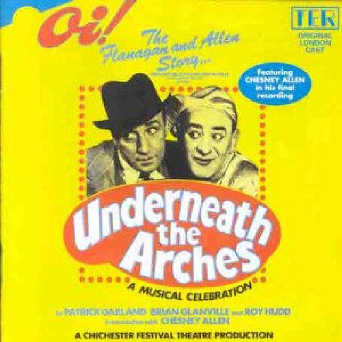 Original Off Broadway Cast - Underneath The Arches - CDTER1015