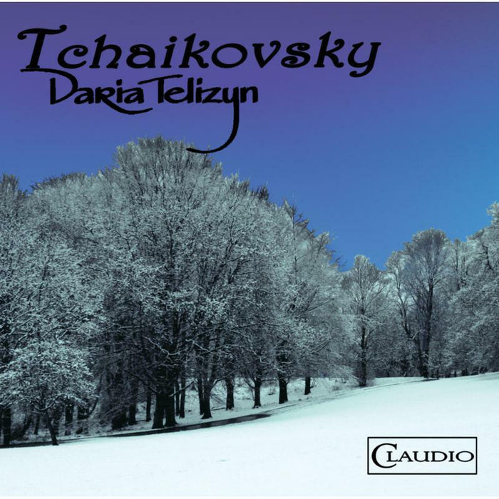 Daria Telizyn - Tchaikovsky: Daria Telizyn - CR3809-6