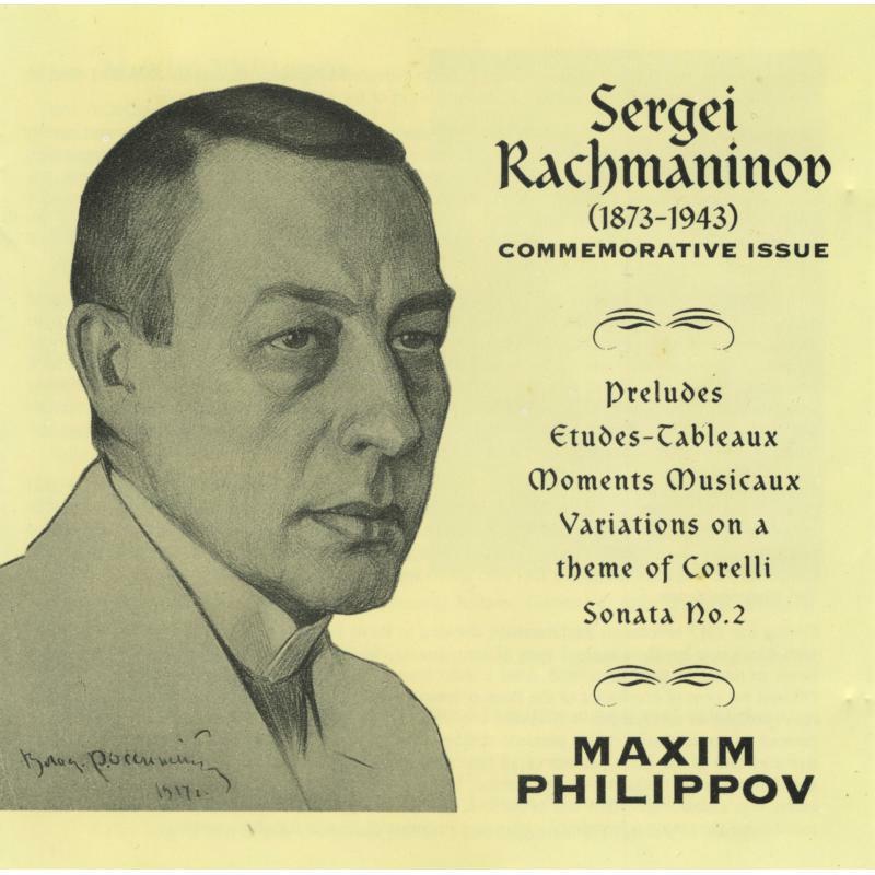Maxim Philippov - RACHMANINOV:COMMEM RECORDING - CC4322-2