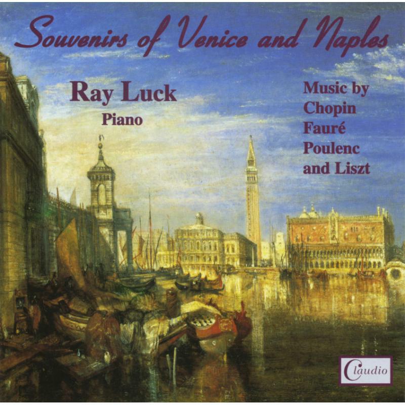 Ray Luck - SOUVENIRS OF VENICE & NAPLES - CR4940-2