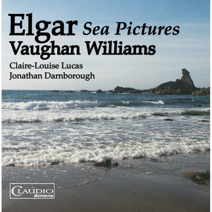 Lucas/Darnborough - Edward Elgar/ Vaughan Williams: Sea Pictures - CB5258-2