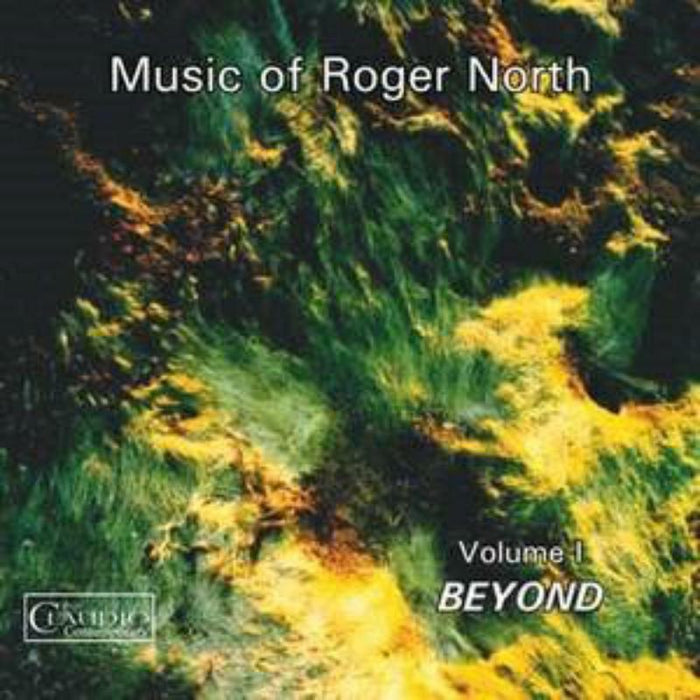 Roger North - NORTH:BEYOND:VOLUME 1 - CC5583-2