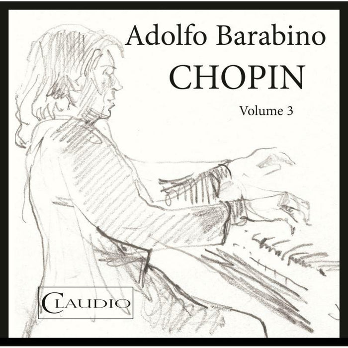 Adolfo Barabino - Barabino Plays Chopin Vol. 3 - CR5585-6