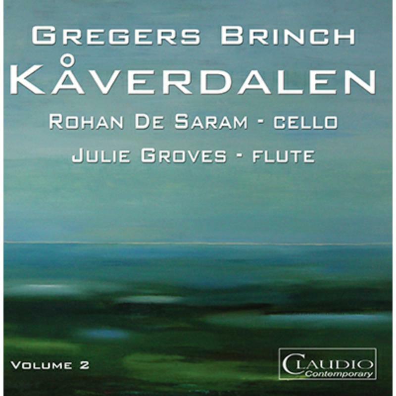 De Saram/Groves - Brinch:Kaverdalen Vol. 2 - CC5993-2