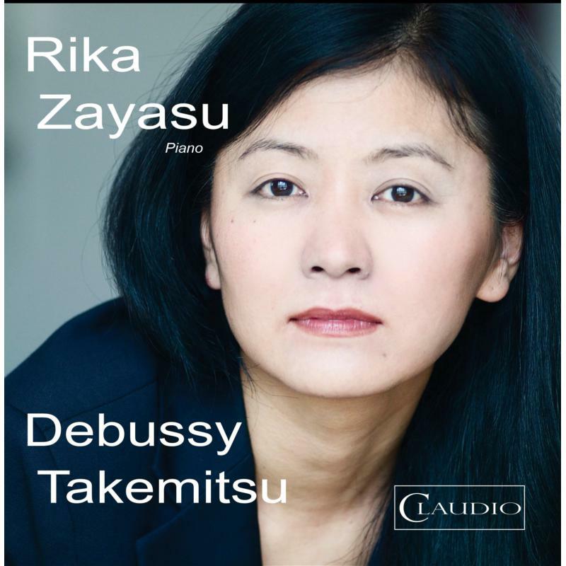 Rika Zayasu - Debussy/ Takemitsu: Zayasu - CR6003-6