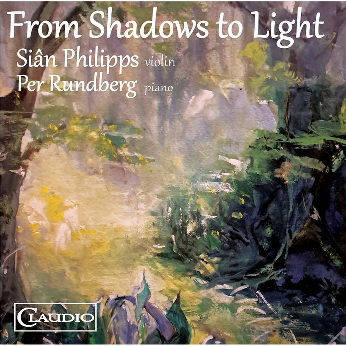 Sian Philipps; Per Rundberg - From Shadows to Light - CC6035-2