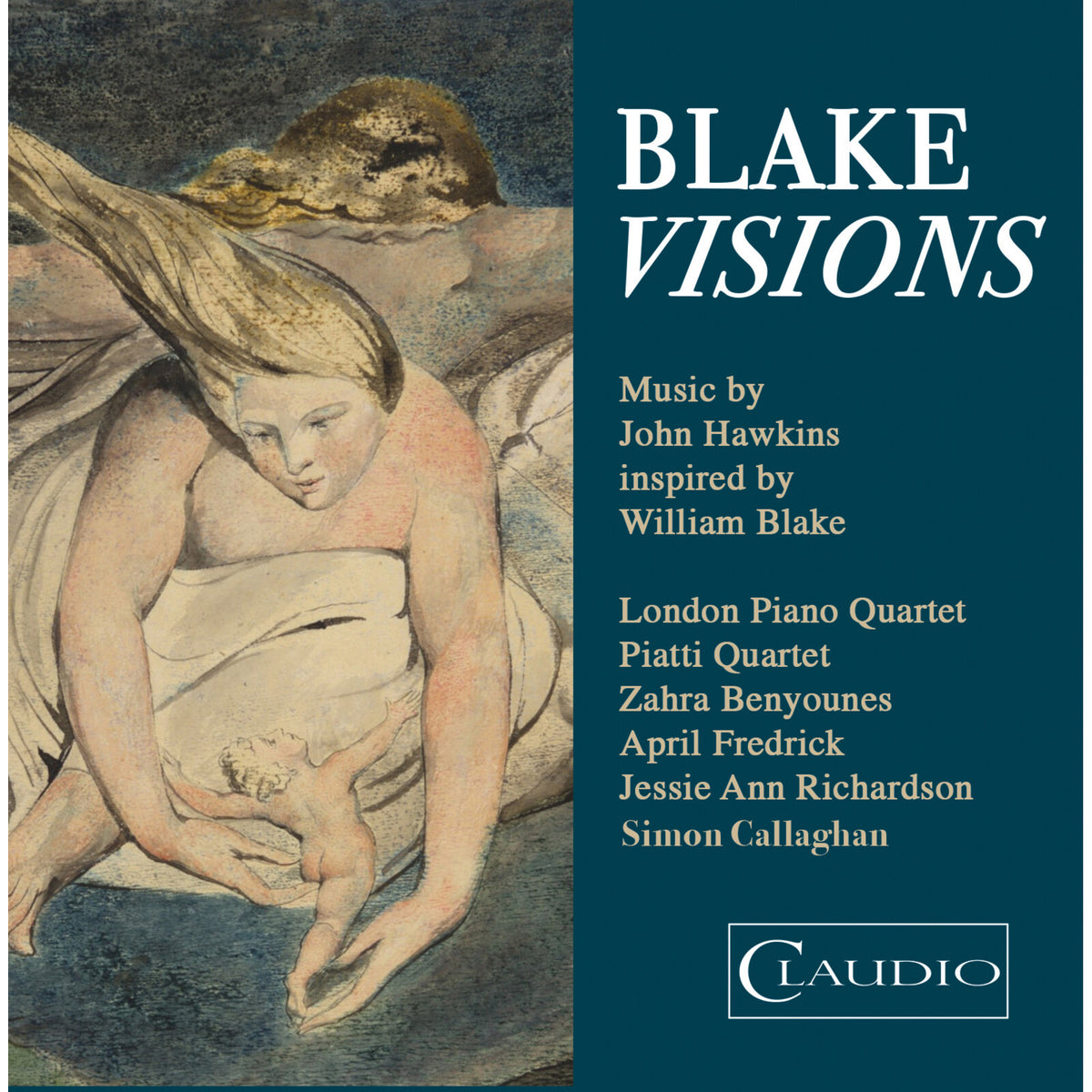 London Piano Quartet; Piatti Quartet - John Hawkins: Blake Visions - CC6062-2