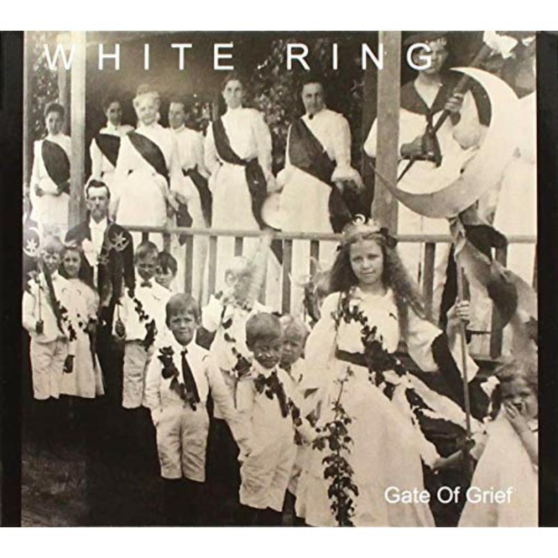 White Ring - Gate Of Grief - RGIRL118CD