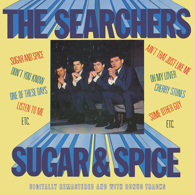 The Searchers - Sugar &amp; Spice + bonus tracks