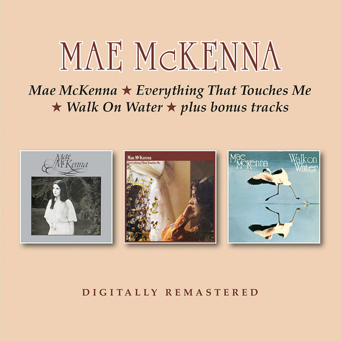 Mae McKenna - Mae McKenna / Everything That Touches Me / Walk On Water + bonus tracks - BGOCD1499
