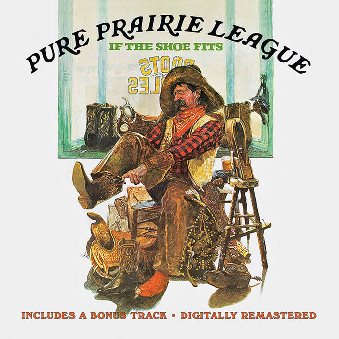 Pure Prairie League - If The Shoe Fits + bonus track