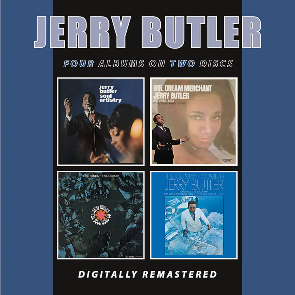 Jerry Butler - Soul Artistry / Mr. Dream Merchant / The Soul Goes On / The Ice Man Cometh - BGOCD1537