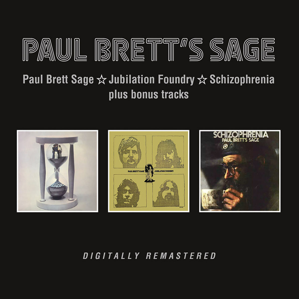 Paul Brett's Sage - Paul Brett Sage / Jubilation Foundry / Schizophrenia plus bonus tracks - BGOCD1544