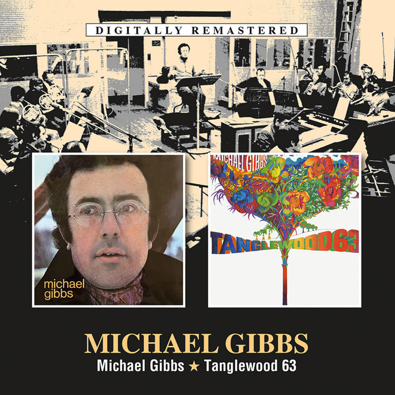 Michael Gibbs - Michael Gibbs / Tanglewood 63 - BGOCD1559