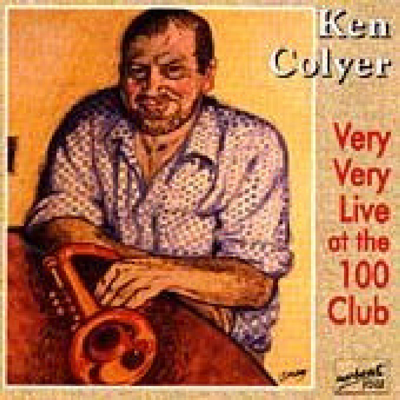 Ken Colyer - Very Very Live At The 100 Club - URCD130