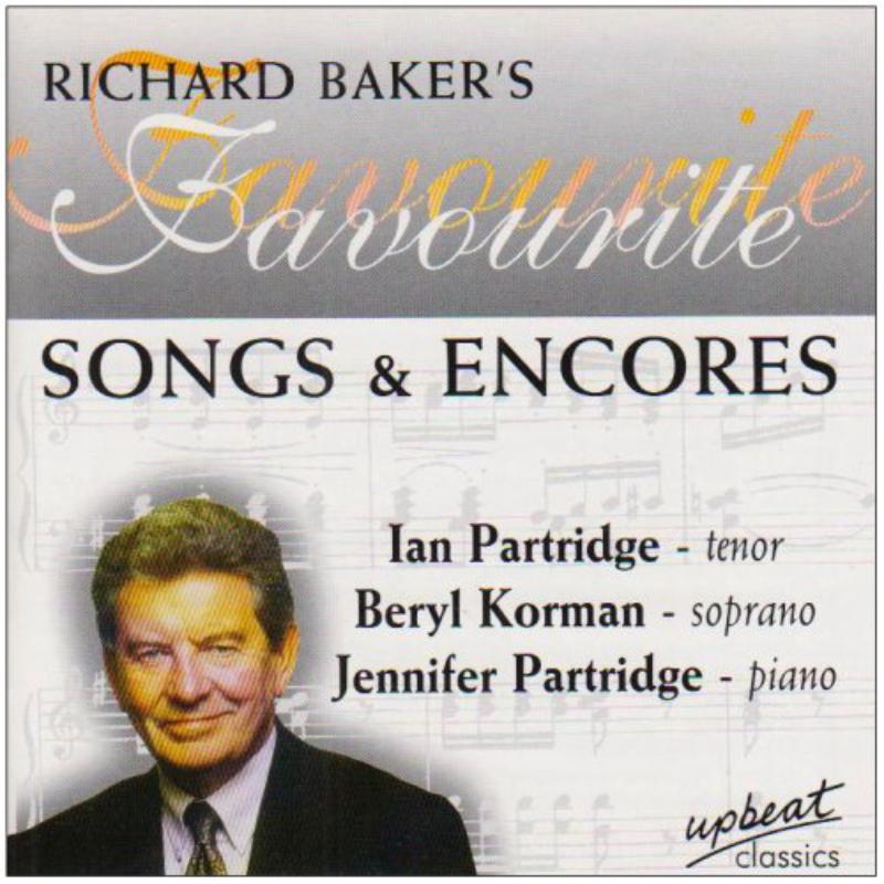 Beryl Korman, Jennifer & Ian Partridge - Richard Bakers Favourite Songs & Encores - URCD143