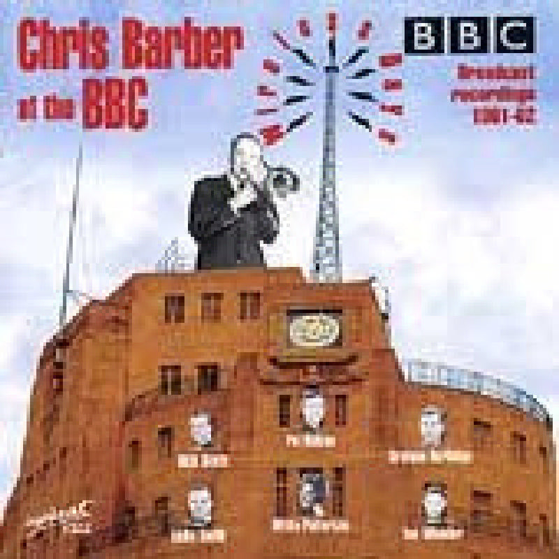 Chris Barber - At The Bbc - URCD146