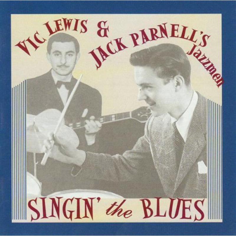 Vic Lewis And Jack Parnell - Singin The Blues - URCD163