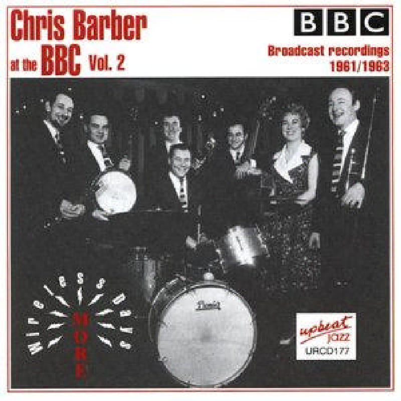 Chris Barber - At The Bbc Vol 2 - URCD177