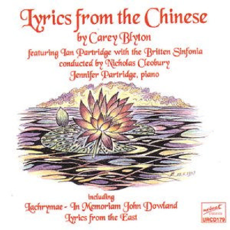 Carey Blyton - Lyrics From The Chinese - URCD179
