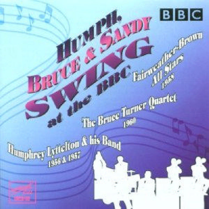 Humphrey  Lyttleton & Sandy Brown - Humph Bruce & Sandy Swing At The Bbc - URCD182