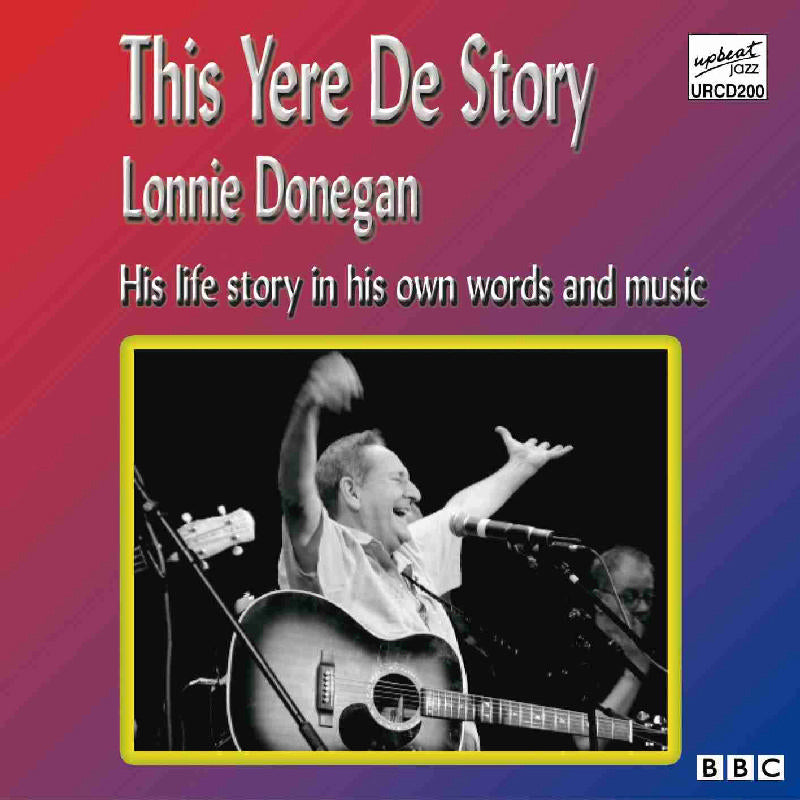 Lonnie Donegan - This Yere De Story - URCD200
