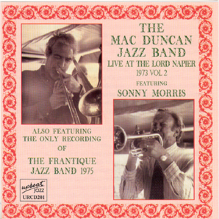 Mac Duncan Jazz Band - Live At The Lord Napier Vol 2 - URCD201