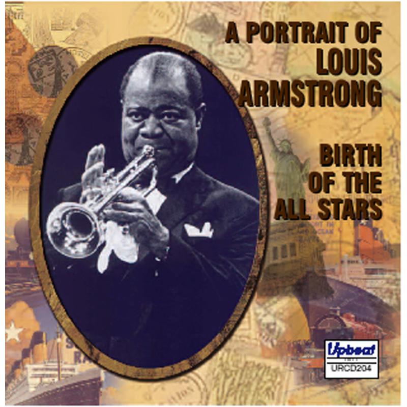Louis Armstrong - Birth Of The Allstars - URCD204