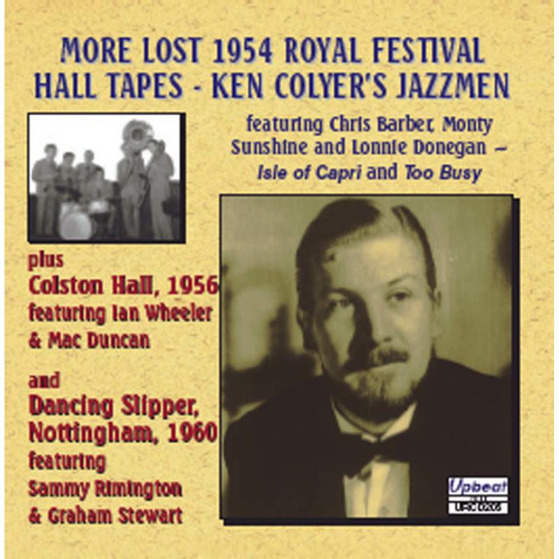 Ken Colyer Jazzmen - More Of The Lost 1954 Royal Festival Hall - URCD205