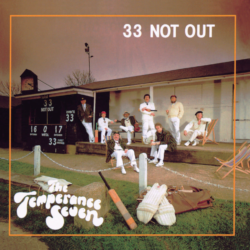 Temperance Seven - 33 Not Out - URCD208