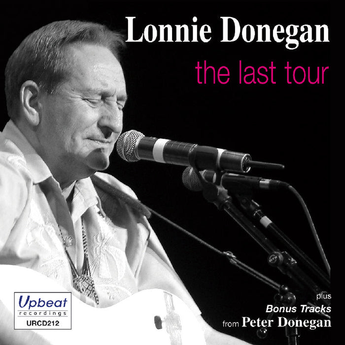 Lonnie Donegan - The Last Tour - URCD212