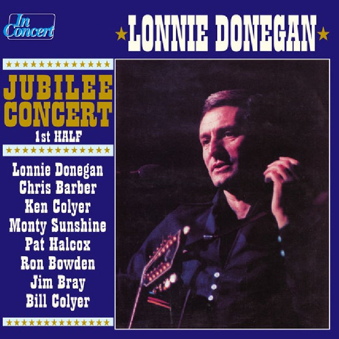 Lonnie Donegan - Jubilee Concert 1St Half - URCD214
