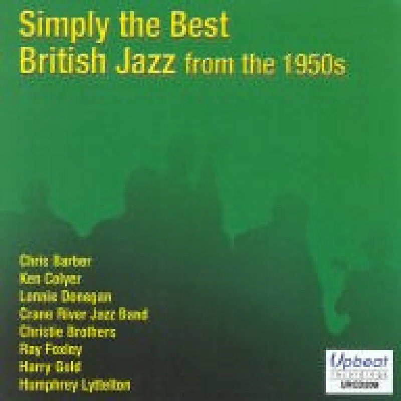 Various Artists - Simply The Best British Jazz From The 1950S - URCD209