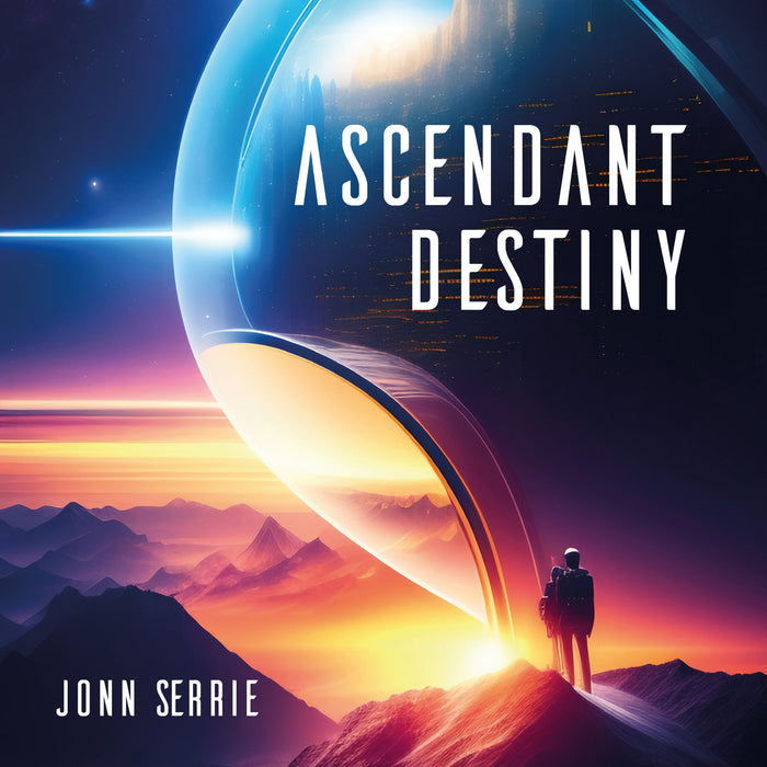 Jonn Serrie - Ascendant Destiny - NWCD742