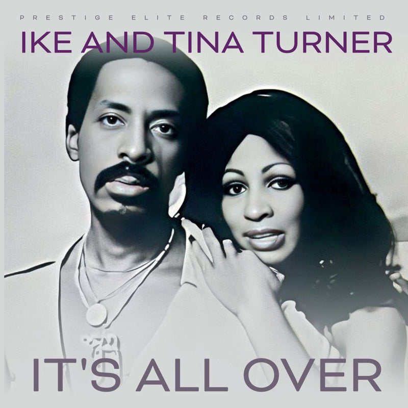 Ike and Tina Turner - It's All Over - CDSGP058