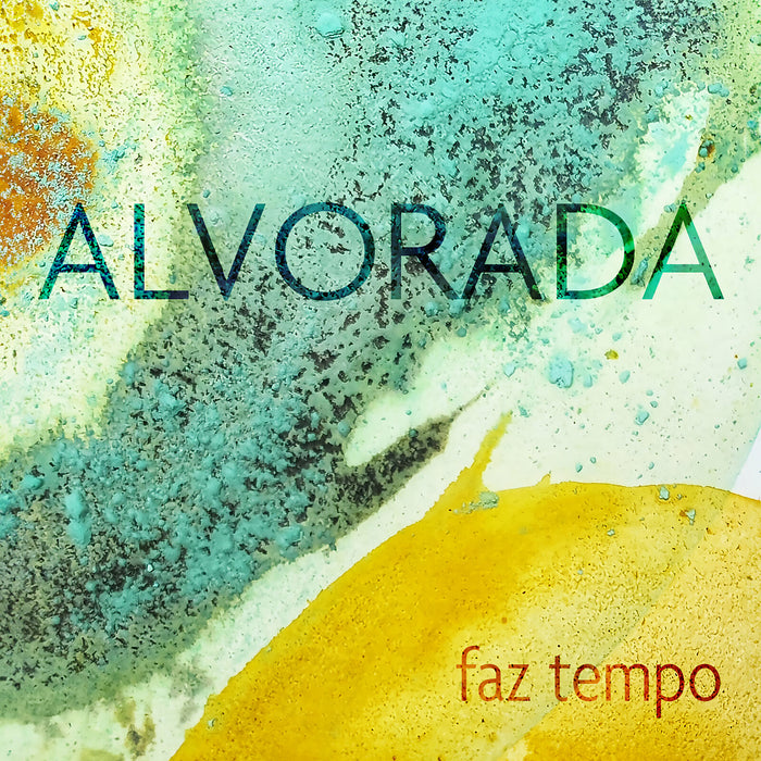 Alvorada - Faz Tempo - EUCD2973