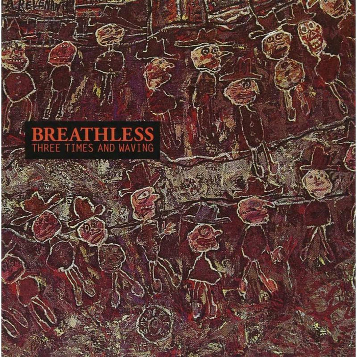 Breathless - Three Times And Waving (LP) - BREATHLP6