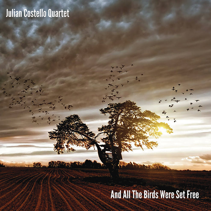 Julian Costello Quartet - And All the Birds Were Set Free - 33JAZZ333