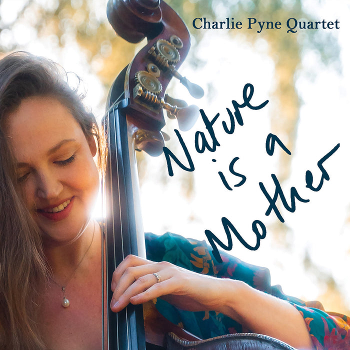 Charlie Pyne - Nature is a Mother - 33JAZZ302