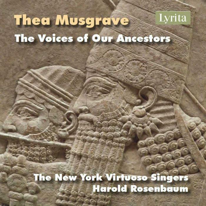 The Ny Virtuoso Singers - Thea Musgrave: The Voices of Our Ancestors - SRCD387