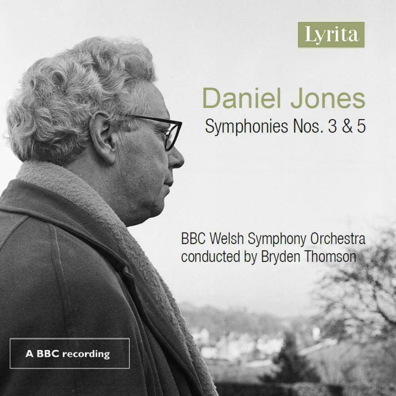 Bbc Welsh So/Thomson - Daniel Jones: Symphonies Nos. 3 & 5 - SRCD390