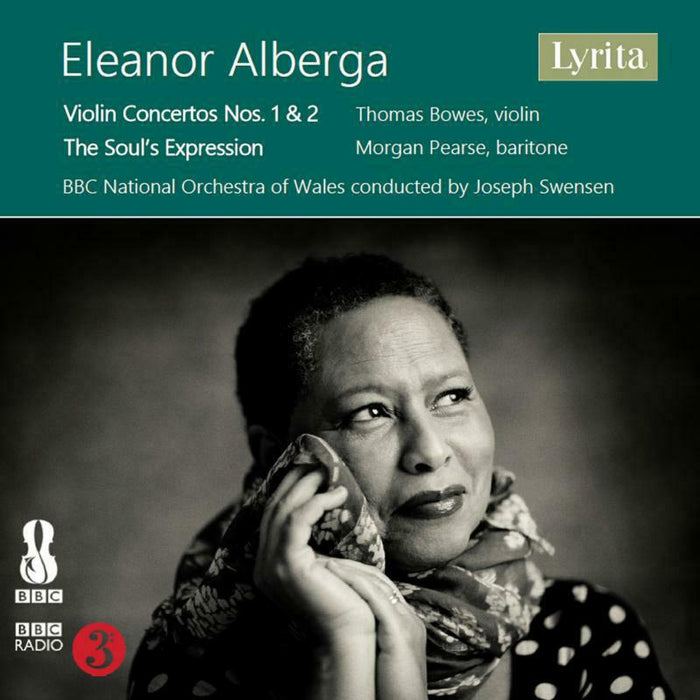 Bowes/ Pearse/ Bbcnow - Eleanor Alberga: Violin Concertos Nos.1 & 2, The Soul's Expression for baritone and string orchestra - SRCD405